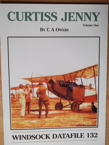 WINDSOCK Books 132. CURTISS JENNY VOLUME 1